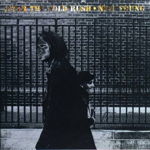 1970 : NEIL YOUNG - After The Goldrush
